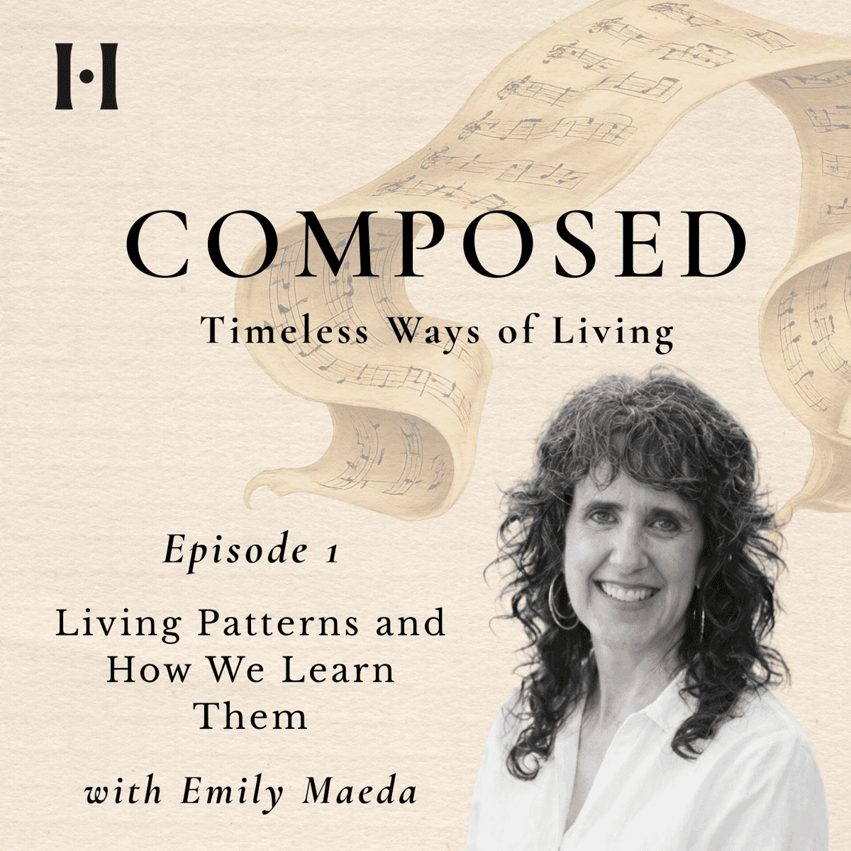 Composed: A Timeless Way of Living — with Emily Maeda